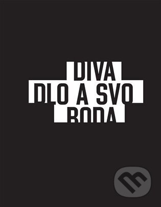 Kniha: Divadlo a svoboda (Institut umění – Divadelní ústav). Institut umění – Divadelní ústav, 2023 Kniha: Divadlo a svoboda (Institut umění – Divadelní ústav). Institut umění – Divadelní ústav, 2023
