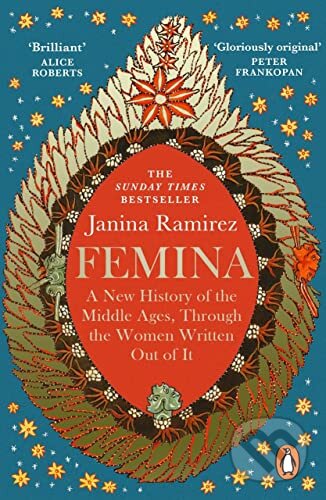 Kniha: Femina (Janina Ramirez). WH Allen, 2023 Kniha: Femina (Janina Ramirez). WH Allen, 2023