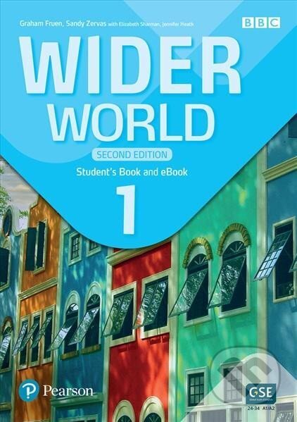 Kniha: Wider World 1: Student´s Book & eBook with App, 2nd Edition (Graham Fruen a Sandy Zervas). Pearson Kniha: Wider World 1: Student´s Book & eBook with App, 2nd Edition (Graham Fruen a Sandy Zervas). Pearson