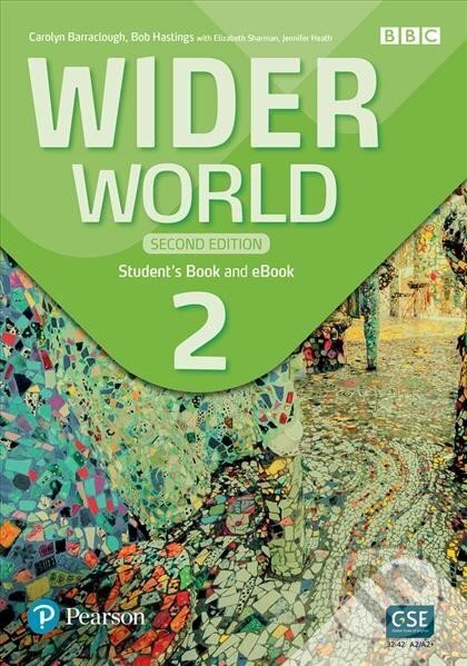 Kniha: Wider World 2: Student´s Book & eBook with App, 2nd Edition (Carolyn Barraclough). Pearson Kniha: Wider World 2: Student´s Book & eBook with App, 2nd Edition (Carolyn Barraclough). Pearson