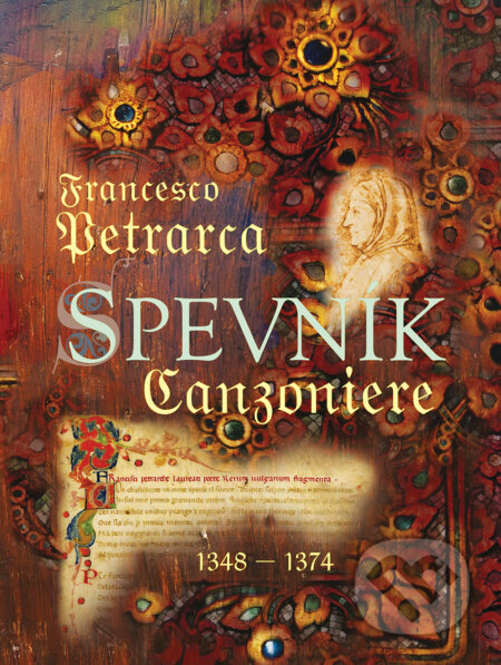Kniha: Spevník / Canzoniere (Francesco Petrarca). Perfekt, 2023 Kniha: Spevník / Canzoniere (Francesco Petrarca). Perfekt, 2023