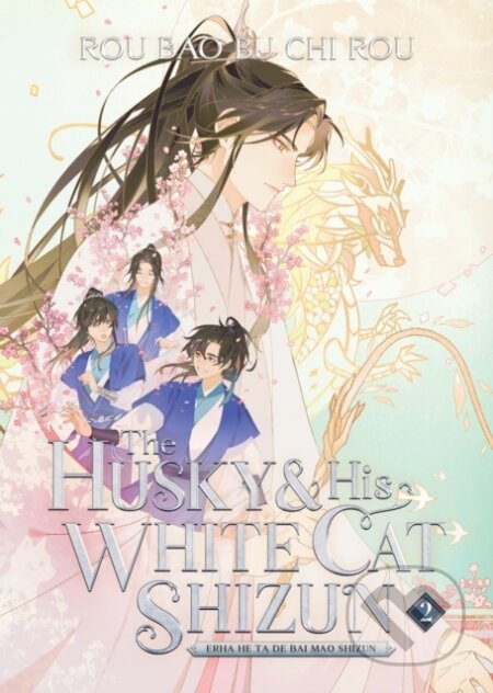 Kniha: The Husky and His White Cat Shizun: Erha He Ta De Bai Mao Shizun (Novel) 2 (Rou Bao Bu Chi Rou). Seven Seas, 2023 Kniha: The Husky and His White Cat Shizun: Erha He Ta De Bai Mao Shizun (Novel) 2 (Rou Bao Bu Chi Rou). Seven Seas, 2023