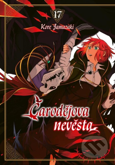 Kniha: Čarodějova nevěsta 17 (Koré Yamazaki). Crew, 2023 Kniha: Čarodějova nevěsta 17 (Koré Yamazaki). Crew, 2023