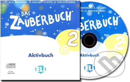 Audiokniha: Das Zauberbuch 2 Aktivbuch CD-ROM mit Interaktiven Tafelbildern (Mariagrazia Bertarini a Paolo Lotti). Eli, 2012 Audiokniha: Das Zauberbuch 2 Aktivbuch CD-ROM mit Interaktiven Tafelbildern (Mariagrazia Bertarini a Paolo Lotti). Eli, 2012