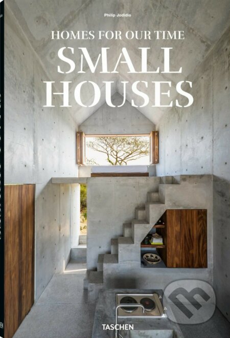 Kniha: Small Houses (Philip Jodidio). Taschen, 2023 Kniha: Small Houses (Philip Jodidio). Taschen, 2023