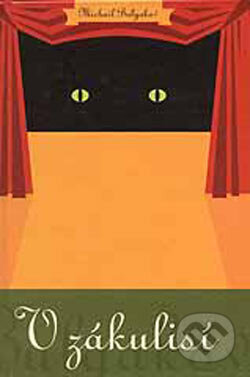 Kniha: V zákulisí (Michail Bulgakov). Marenčin PT, 2000 Kniha: V zákulisí (Michail Bulgakov). Marenčin PT, 2000