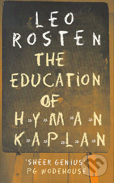 Kniha: The Education of Hyman Kaplan (Leo Rosten). PRION, 2003 Kniha: The Education of Hyman Kaplan (Leo Rosten). PRION, 2003