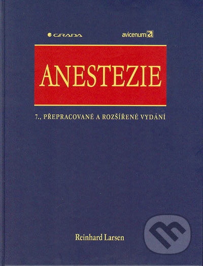 Kniha: Anestezie (Reinhard Larsen). Grada, 2004 Kniha: Anestezie (Reinhard Larsen). Grada, 2004