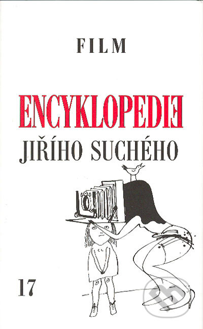 Kniha: Encyklopedie Jiřího Suchého, svazek 17. Film 1988-2003 (Pražská imaginace). Pražská imaginace, 2004 Kniha: Encyklopedie Jiřího Suchého, svazek 17. Film 1988-2003 (Pražská imaginace). Pražská imaginace, 2004