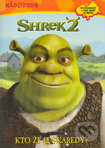 Kniha: Shrek 2. - Kto že je škaredý? (Jenny Miglis). Eastone Books, 2004 Kniha: Shrek 2. - Kto že je škaredý? (Jenny Miglis). Eastone Books, 2004