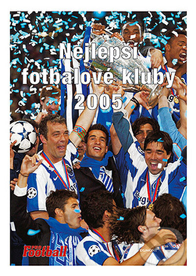 Kniha: Nejlepší fotbalové kluby 2005 (Filip Saiver a Jan Palička). Egmont ČR, 2004 Kniha: Nejlepší fotbalové kluby 2005 (Filip Saiver a Jan Palička). Egmont ČR, 2004