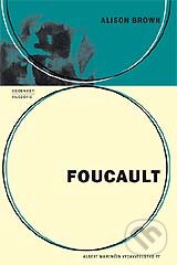 Kniha: Foucault (Alison Brown). Marenčin PT, 2004 Kniha: Foucault (Alison Brown). Marenčin PT, 2004
