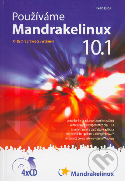Používáme Madrakelinux 10.1 - Ivan Bibr, Computer Press, 2004