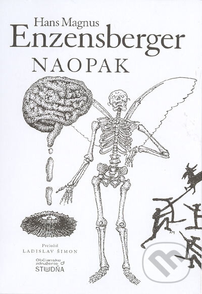 Kniha: Naopak (Hans Magnus Enzensberger). Studňa, 2004 Kniha: Naopak (Hans Magnus Enzensberger). Studňa, 2004