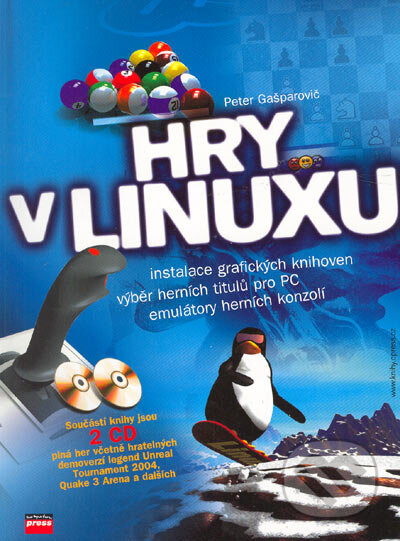 Kniha: Hry v Linuxu (Peter Gašparovič). Computer Press, 2004 Kniha: Hry v Linuxu (Peter Gašparovič). Computer Press, 2004