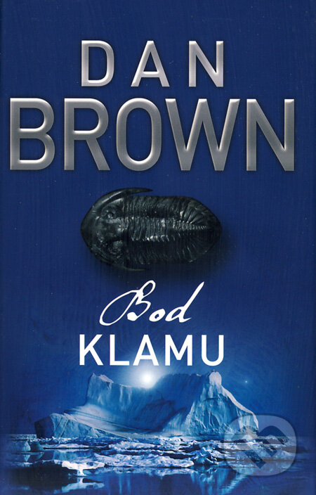 Kniha: Bod klamu (Dan Brown). Slovart, 2007 Kniha: Bod klamu (Dan Brown). Slovart, 2007