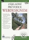 Kniha: Základní průvodce webdesignem (Patrick J. Lynch a Sarah Horton). Zoner Press, 2004 Kniha: Základní průvodce webdesignem (Patrick J. Lynch a Sarah Horton). Zoner Press, 2004