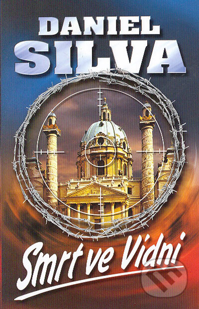Kniha: Smrt ve Vídni (Daniel Silva). Domino, 2004 Kniha: Smrt ve Vídni (Daniel Silva). Domino, 2004