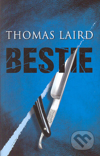 Kniha: Bestie (Thomas Laird). Domino, 2005 Kniha: Bestie (Thomas Laird). Domino, 2005