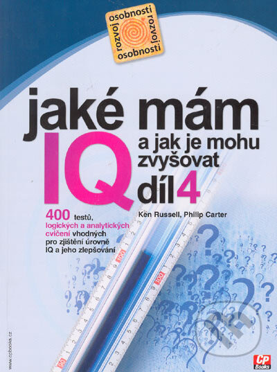 Kniha: Jaké mám IQ? A jak je mohu zvyšovat? (4. diel) (Ken Russell a Philip Carter). Computer Press, 2004 Kniha: Jaké mám IQ? A jak je mohu zvyšovat? (4. diel) (Ken Russell a Philip Carter). Computer Press, 2004