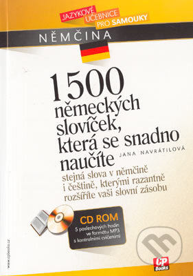 Kniha: 1500 německých slovíček, která se snadno naučíte (+CD) (Jana Navrátilová). Computer Press, 2005 Kniha: 1500 německých slovíček, která se snadno naučíte (+CD) (Jana Navrátilová). Computer Press, 2005