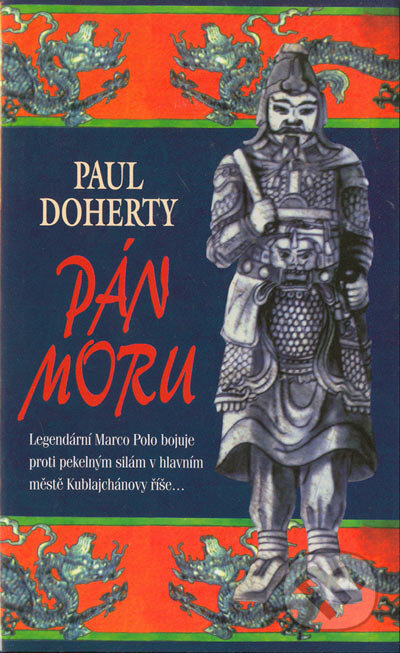 Kniha: Pán moru (Doherty Paul). Metafora, 2005 Kniha: Pán moru (Doherty Paul). Metafora, 2005