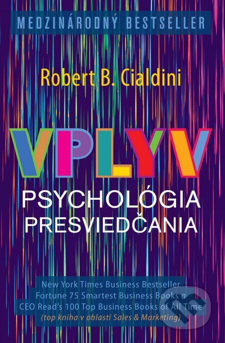 Kniha: Vplyv (Robert Cialdini). Eastone Books, 2014 Kniha: Vplyv (Robert Cialdini). Eastone Books, 2014