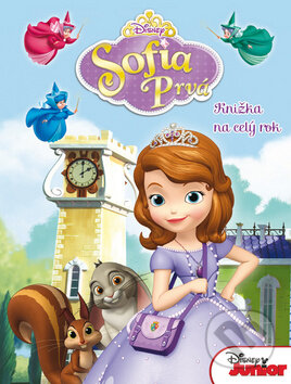 Kniha: Sofia Prvá: Knižka na celý rok (Egmont SK). Egmont SK, 2014 Kniha: Sofia Prvá: Knižka na celý rok (Egmont SK). Egmont SK, 2014