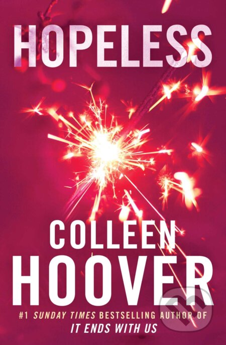 Kniha: Hopeless (Colleen Hoover), 2013 Kniha: Hopeless (Colleen Hoover), 2013