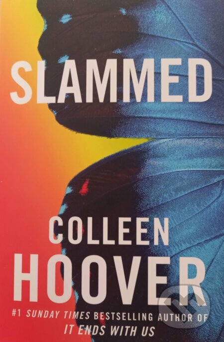 Kniha: Slammed (Colleen Hoover). Simon & Schuster, 2013 Kniha: Slammed (Colleen Hoover). Simon & Schuster, 2013