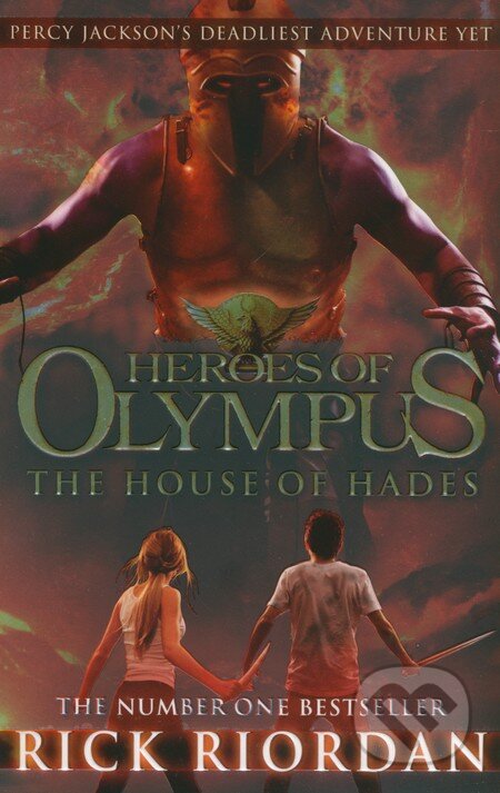 Kniha: Heroes of Olympus: The House of Hades (Rick Riordan). Puffin Books, 2014 Kniha: Heroes of Olympus: The House of Hades (Rick Riordan). Puffin Books, 2014