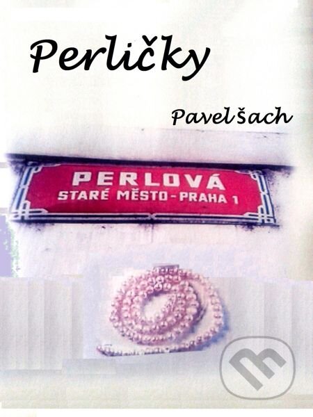 E-kniha: Perličky (Pavel Šach). E-knihy jedou E-kniha: Perličky (Pavel Šach). E-knihy jedou