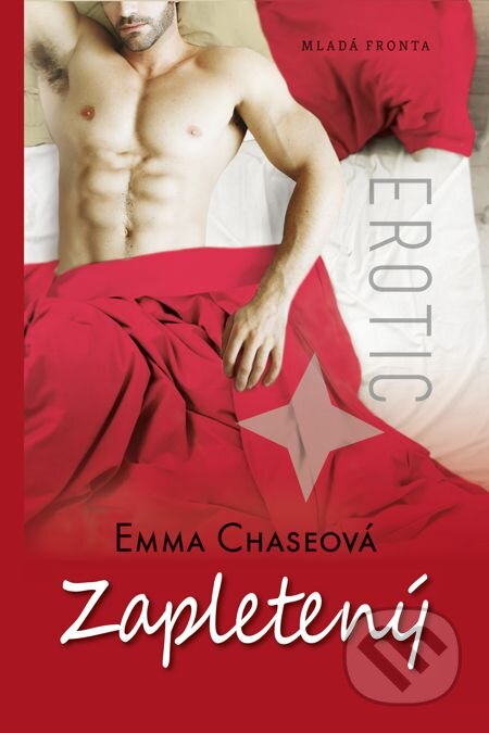 E-kniha: Zapletený (Emma Chase). Mladá fronta, 2014 E-kniha: Zapletený (Emma Chase). Mladá fronta, 2014