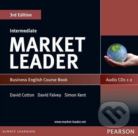 Audiokniha: Market Leader - Intermediate - Coursebook Audio CD (David Cotton, David Falvey a Simon Kent). Pearson, 2010 Audiokniha: Market Leader - Intermediate - Coursebook Audio CD (David Cotton, David Falvey a Simon Kent). Pearson, 2010