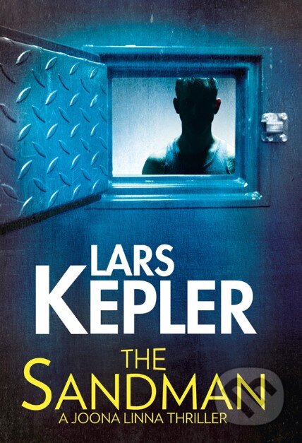 Kniha: The Sandman (Lars Kepler). Blue Door, 2014 Kniha: The Sandman (Lars Kepler). Blue Door, 2014