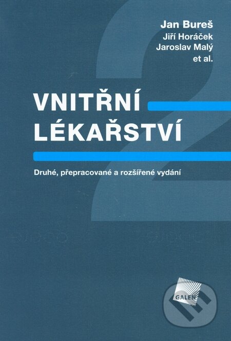 Kniha: Vnitřní lékařství (Jan Bureš). Galén, 2014 Kniha: Vnitřní lékařství (Jan Bureš). Galén, 2014