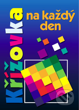 Kniha: Křížovka na každý den (Ottovo nakladatelství). Ottovo nakladatelství, 2014 Kniha: Křížovka na každý den (Ottovo nakladatelství). Ottovo nakladatelství, 2014