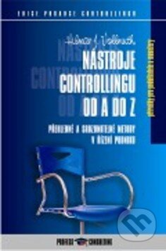 Kniha: Nástroje controllingu od A do Z (Hilmar J. Vollmuth). Profess Consulting, 2004 Kniha: Nástroje controllingu od A do Z (Hilmar J. Vollmuth). Profess Consulting, 2004