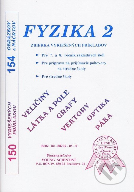 Kniha: Fyzika 2 (Iveta Olejárová a Marián Olejár). Young Scientist Kniha: Fyzika 2 (Iveta Olejárová a Marián Olejár). Young Scientist