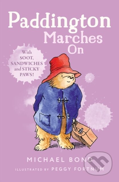 Kniha: Paddington Marches On (Michael Bond). HarperCollins, 1998 Kniha: Paddington Marches On (Michael Bond). HarperCollins, 1998