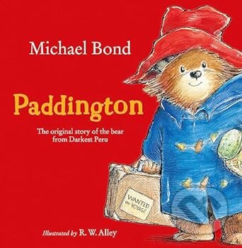 Kniha: Paddington (HarperCollins). HarperCollins, 2007 Kniha: Paddington (HarperCollins). HarperCollins, 2007