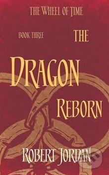 Kniha: The Dragon Reborn (Robert Jordan). Little, Brown, 2014 Kniha: The Dragon Reborn (Robert Jordan). Little, Brown, 2014