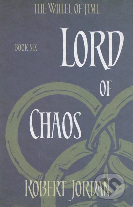 Kniha: Lord of Chaos (Robert Jordan). Little, Brown, 2014 Kniha: Lord of Chaos (Robert Jordan). Little, Brown, 2014