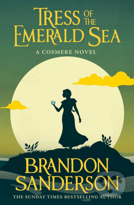 Kniha: Tress of the Emerald Sea (Brandon Sanderson). Orion, 2023 Kniha: Tress of the Emerald Sea (Brandon Sanderson). Orion, 2023