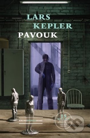 Kniha: Pavouk (Lars Kepler). Host, 2023 Kniha: Pavouk (Lars Kepler). Host, 2023