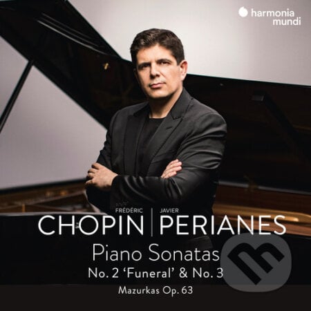 Chopin: Piano Sonatas Nos. 2 & 3 - Javier Perianes, Hudobné albumy, 2021