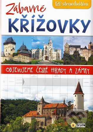 Kniha: Zábavné Křížovky - Hrady a zámky (SUN). SUN, 2023 Kniha: Zábavné Křížovky - Hrady a zámky (SUN). SUN, 2023