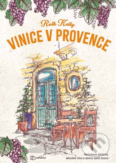 E-kniha: Vinice v Provence (Ruth Kelly). Grada, 2023 E-kniha: Vinice v Provence (Ruth Kelly). Grada, 2023