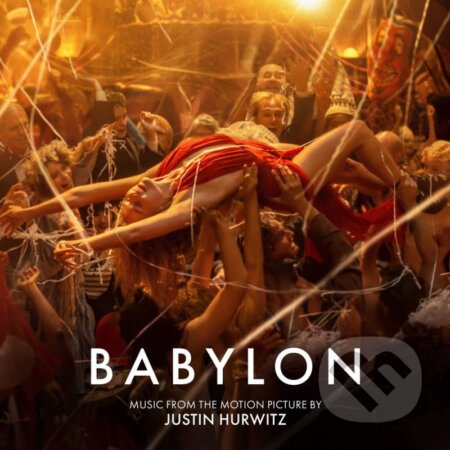 Hudobné CD: Hudba z filmu Babylon LP (Hudobné albumy). Hudobné albumy, 2023 Hudobné CD: Hudba z filmu Babylon LP (Hudobné albumy). Hudobné albumy, 2023