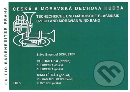 Kniha: Chlumecká / Mám tě rád (Sláva Emanuel Schuster). Bärenreiter Praha, 2023 Kniha: Chlumecká / Mám tě rád (Sláva Emanuel Schuster). Bärenreiter Praha, 2023